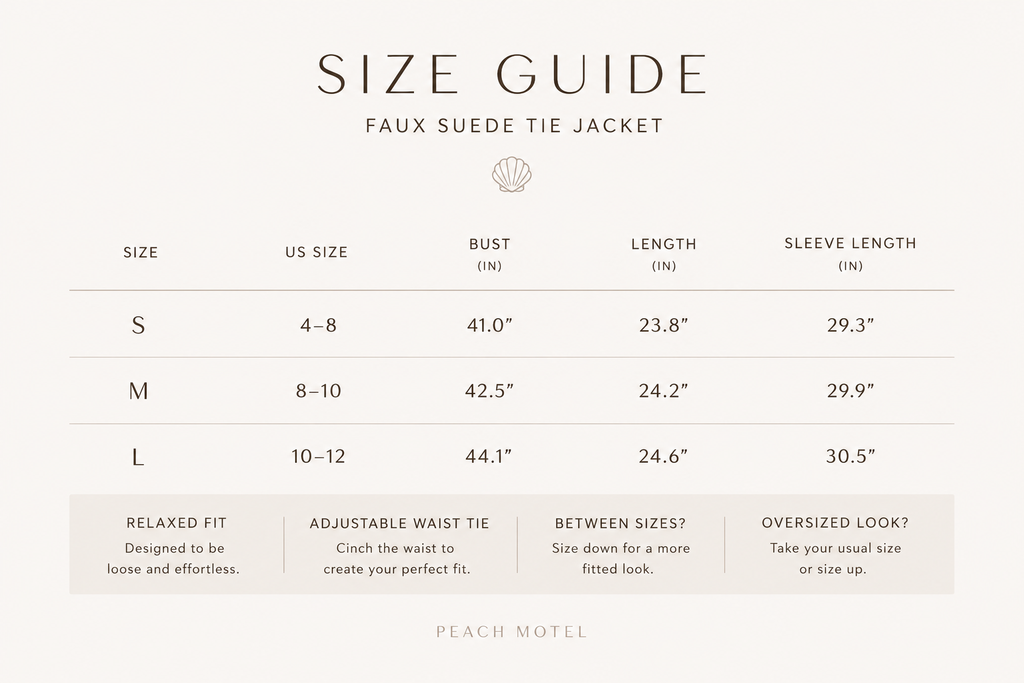 Size guide for a faux suede tie jacket with measurements and fitting notes.